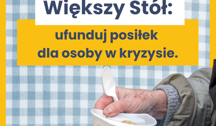 Zdjęcie: Większy Stół: Pomóż nam głodnych nakarmić