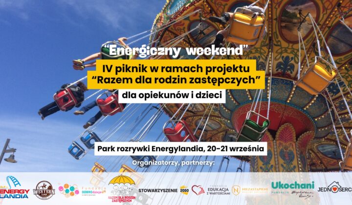 Zdjęcie: Pomóż nam zorganizować IV piknik w ramach projektu „Razem dla rodzin zastępczych”